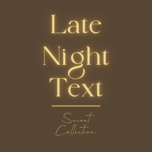 Late Night Text: Selfish Signature Fragrance